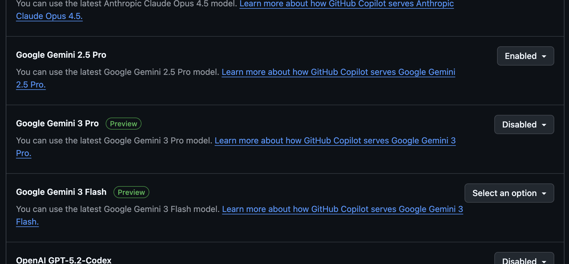 a screenshot of a fragment of github's settings page, showing various models taking up a lot of vertical space, with redundant text under each one saying "You can use the latest Google Gemini 2.5 Pro model. Learn more about how GitHub Copilot serves Google Gemini 2.5 Pro", "You can use the latest Google Gemini 3 Pro model. Learn more about how GitHub Copilot serves Google Gemini 3 Pro." etc again and again. next to each repeated paragraph is dropdown, one reads 'enabled', one 'disabled', and one 'select an option'.